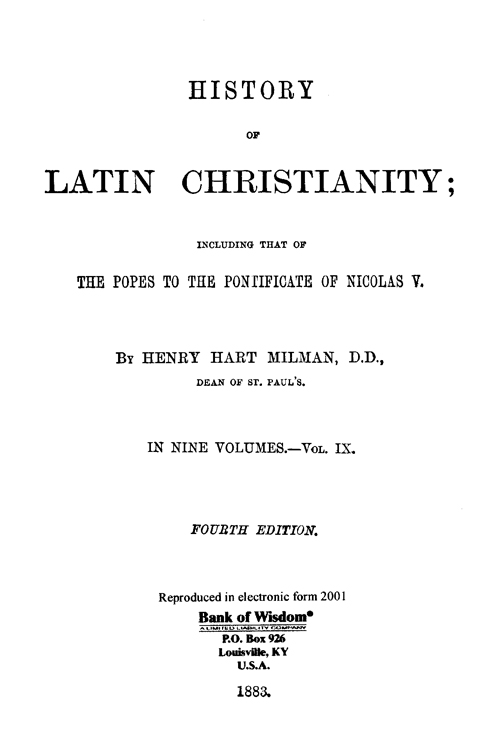 (image for) History of Latin Christianity, Vol. 9 of 9 Vols.